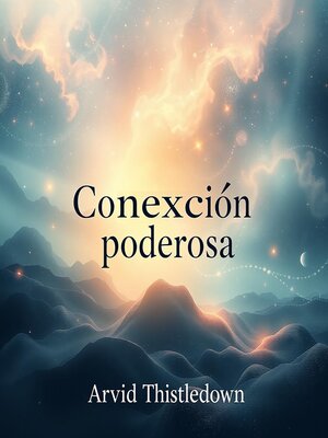 cover image of Conexión poderosa con lo divino